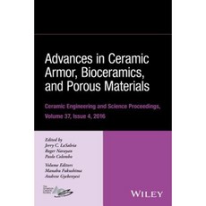 Advances in Ceramic Armor Bioceramics and Porous Materials 精裝版, Wiley-American Ceramic Society
