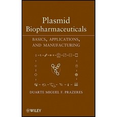 Plasmid Biopharmaceuticals: Basics Applications and Manufacturing 精裝版, Wiley