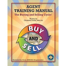 Agent Training Manual: The Buying and Selling Cycle! Paperback, Core Talks, Inc