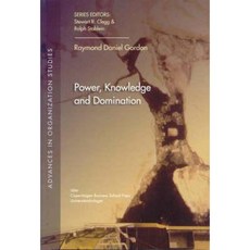 Power Knowledge and Domination Paperback, Copenhagen Business School Press