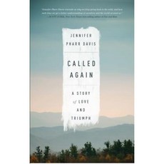 Called Again: A Story of Love and Triumph Hardcover, Beaufort Books