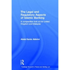 伊斯蘭銀行業的法律和監管方面：英國和馬來西亞的比較精裝本, 勞特利奇