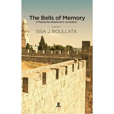 The Bells of Memory: A Palestinian Boyhood in Jerusalem Paperback, Linda Leith Publishing