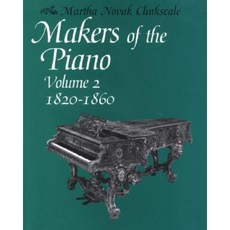 Makers of the Piano: Volume 2: 1820-1860 Hardcover, Clarendon Press