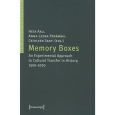 Memory Boxes: An Experimental Approach to Cultural Transfer in History 1500-2000 Paperback, Transcript Verlag, Roswitha Gost, Sigrid Noke