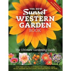 The New Western Garden Book: The Ultimate Gardening Guide Hardcover, Sunset