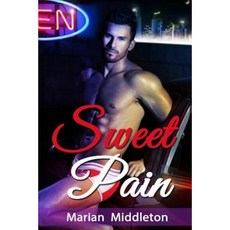 Sweet Pain: Gay Erotica Paperback, Createspace Independent Publishing Platform