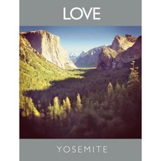 Love Yosemite Paperback, Thousand Words Press LLC