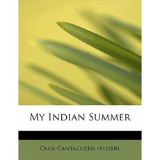 My Indian Summer Paperback, BiblioLife