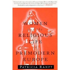 Women and the Religious Life in Premodern Europe Paperback, Palgrave MacMillan