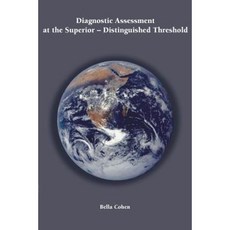 Diagnostic Assessment at the Superior-Distinguished Threshold Paperback, Villa Magna, LLC