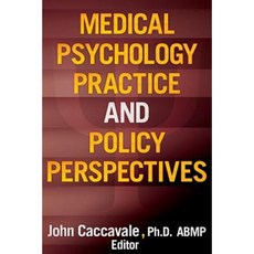 Medical Psychology Practice and Policy Perspectives Paperback, Nappp Books