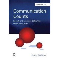 Communication Counts: Speech and Language Difficulties in the Early Years Hardcover, Routledge