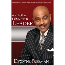 4 S's of a Committed Leader Paperback, Freeman Publishing