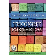 Napoleon Hill's Thought for the Day Paperback, Napoleon Hill Foundation