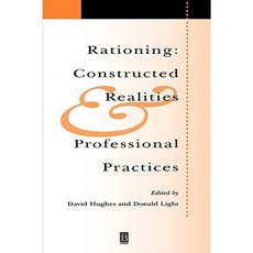 Rationing Constructed Realitie Paperback, Wiley-Blackwell
