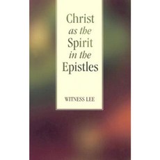 Christ as the Spirit in the Epistles Paperback, Living Stream Ministry