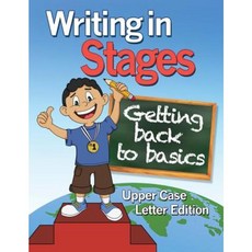 Writing in Stages: Getting Back to the Basics Paperback, Samarra