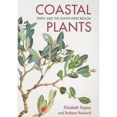 Coastal Plants: Perth and the South-West Region Paperback, University of Western Australia Press