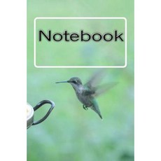 Notebook: The Hummingbird Paperback, Createspace Independent Publishing Platform