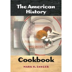 The American History Cookbook Paperback, Greenwood