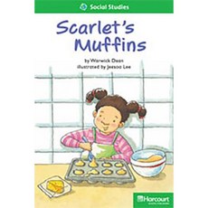 Storytown: Above Level Reader Teacher's Guide Grade 1 Scarlets Muffins Hardcover, Harcourt School Publishers