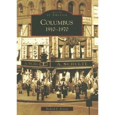 Columbus:: 1910-1970 Paperback, Arcadia Publishing (SC)