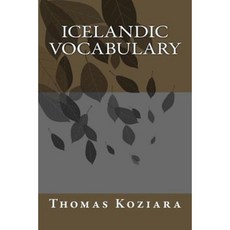 Icelandic Vocabulary Paperback, Createspace Independent Publishing Platform