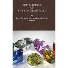 Seven Jewels of the Christian Faith Hardcover, Lulu.com