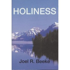 Holiness: God's Call to Santification Paperback, Banner of Truth