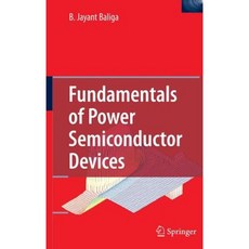 Fundamentals of Power Semiconductor Devices Hardcover, Springer