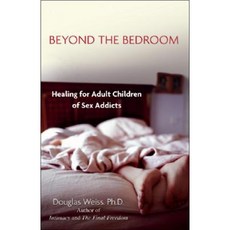 Beyond the Bedroom: Healing for Adult Children of Sex Addicts Paperback, Health Communications