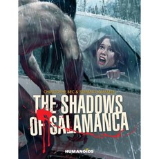 The Shadows of Salamanca Hardcover, Humanoids, Inc.