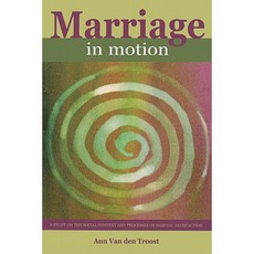 運動中的婚姻：婚姻滿意度的社會背景與過程研究平裝本, 魯汶大學出版社