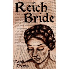 Reich Bride Paperback, Createspace Independent Publishing Platform