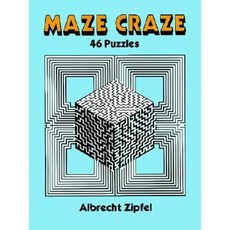 Maze Craze: 46 Puzzles Paperback, Dover Publications