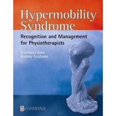 Hypermobility Syndrome: Diagnosis and Management for Physiotherapists Paperback, Butterworth-Heinemann