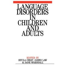 Language Disorders in Children and Adults: Psycholinguistic Approaches to Therapy 平裝版, Wiley