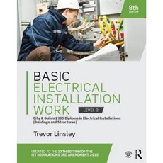 Basic Electrical Installation Work 2365 Edition 8th Ed Hardcover, Routledge