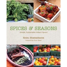 Spices & Seasons: Simple Sustainable Indian Flavors Hardcover, Hippocrene Books