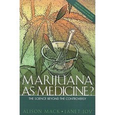 Marijuana as Medicine?:: The Science Beyond the Controversy Paperback, National Academies Press