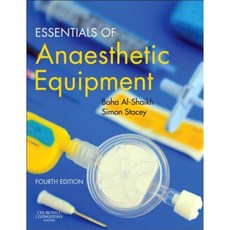 Essentials of Anaesthetic Equipment Paperback, Churchill Livingstone