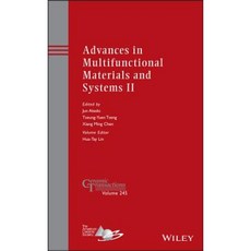 Advances in Multifunctional Materials and Systems II 精裝版, Wiley-American Ceramic Society