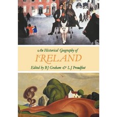 An Historical Geography of Ireland Paperback, Academic Press