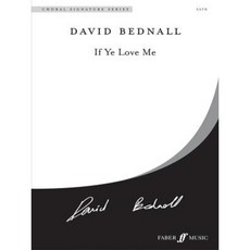If Ye Love Me: Satb A Cappella Choral Octavo Paperback, Faber & Faber