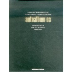Autoalbum 03: Germany S Best Car Photographers Introduce Themselves Hardcover, Seltmann+soehne