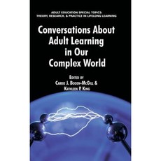 Conversations about Adult Learning in Our Complex World (Hc) Hardcover, Information Age Publishing