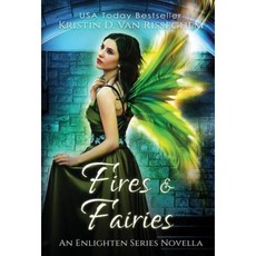 Fires & Fairies Hardcover, Kasian Publishing
