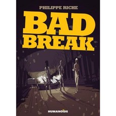 Bad Break Hardcover, Humanoids, Inc.