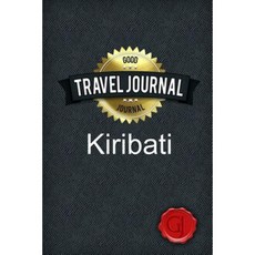 Travel Journal Kiribati Paperback, Lulu.com
